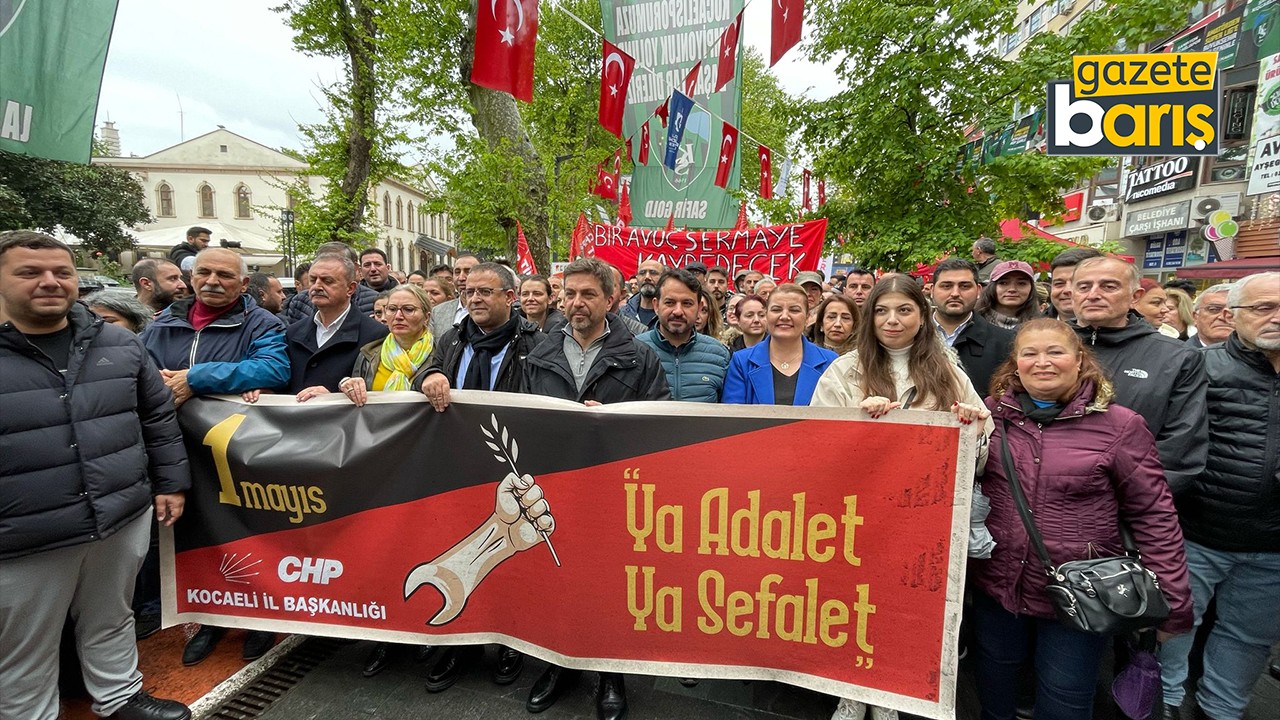 CHP’liler, İzmit’teki 1 Mayıs kortejinde