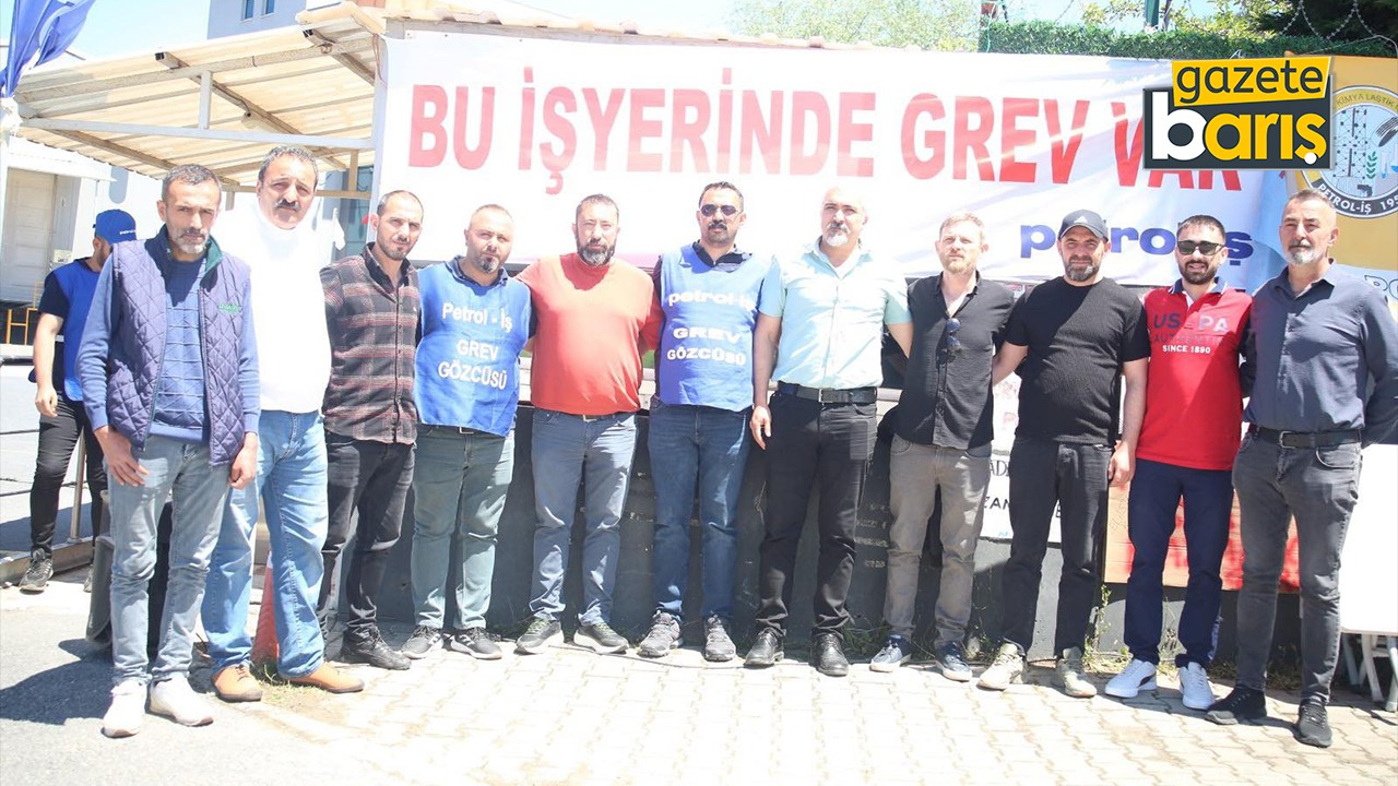 Petrol-İş’ten grev kırıcılığına sert tepki