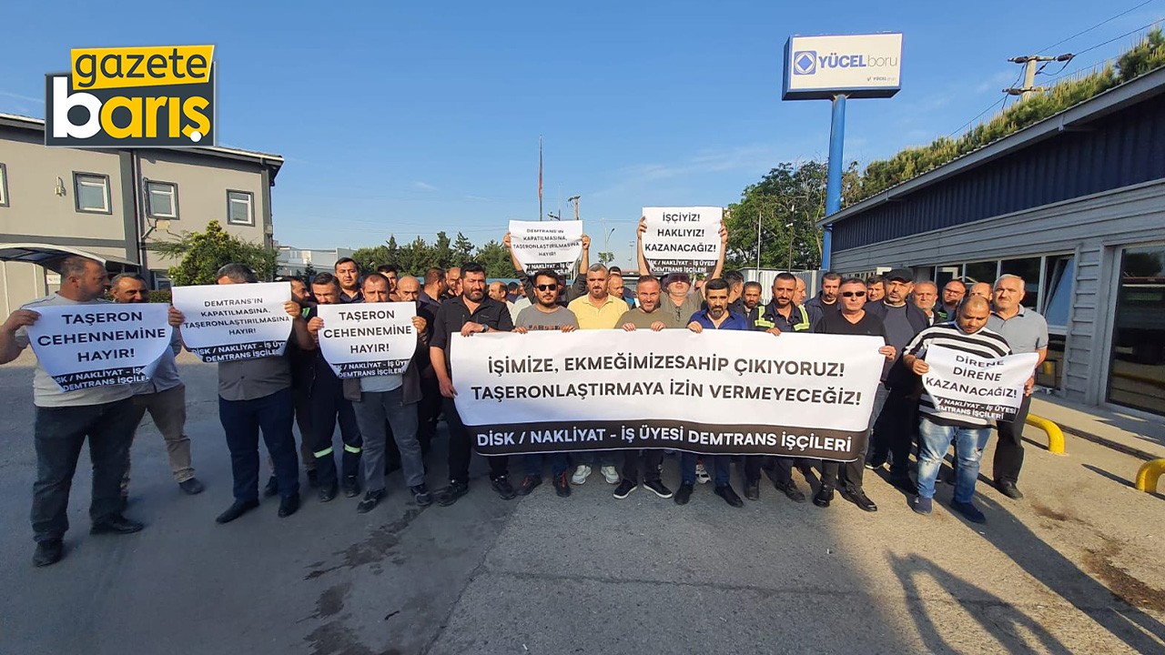 Demtrans işçileri protesto etti