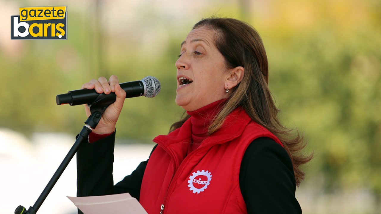 DİSK Genel Başkanı Arzu Çerkezoğlu’na tepkiler büyüyor!