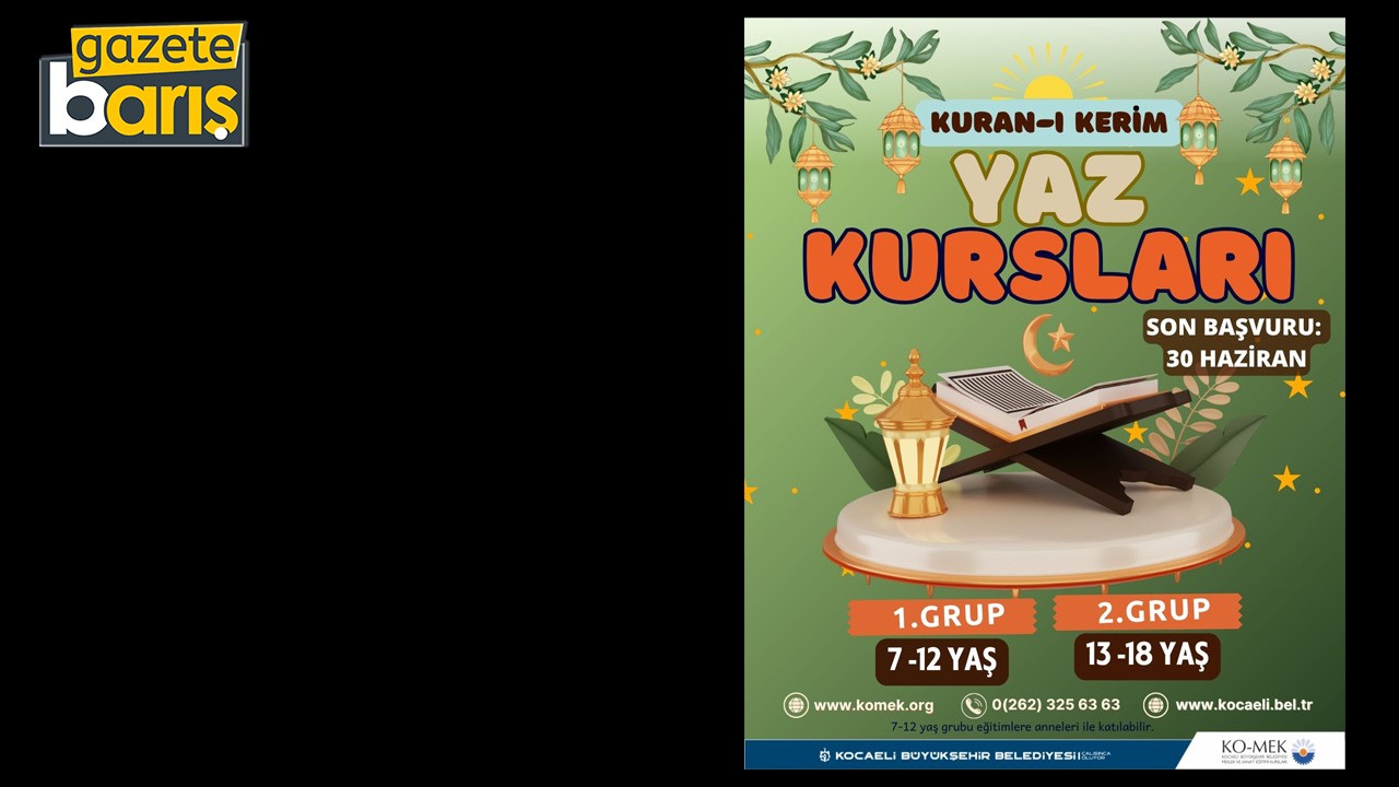 KO-MEK yaz tatilinde oyun odalarını ve Kur’an-ı Kerim okuma sınıfları yapacak