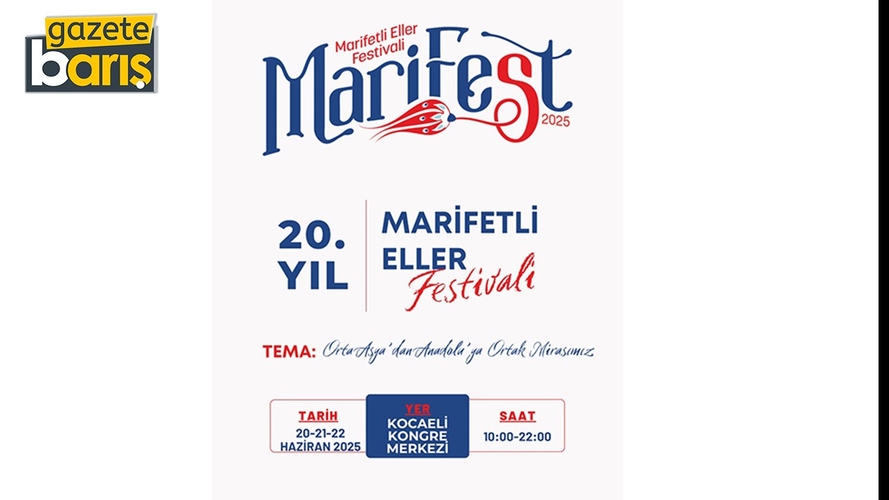 MARİFEST 2025 başlıyor