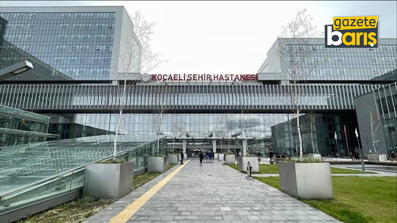 Kocaeli Şehir Hastanesi’nde iş yapan firma ceza aldı!