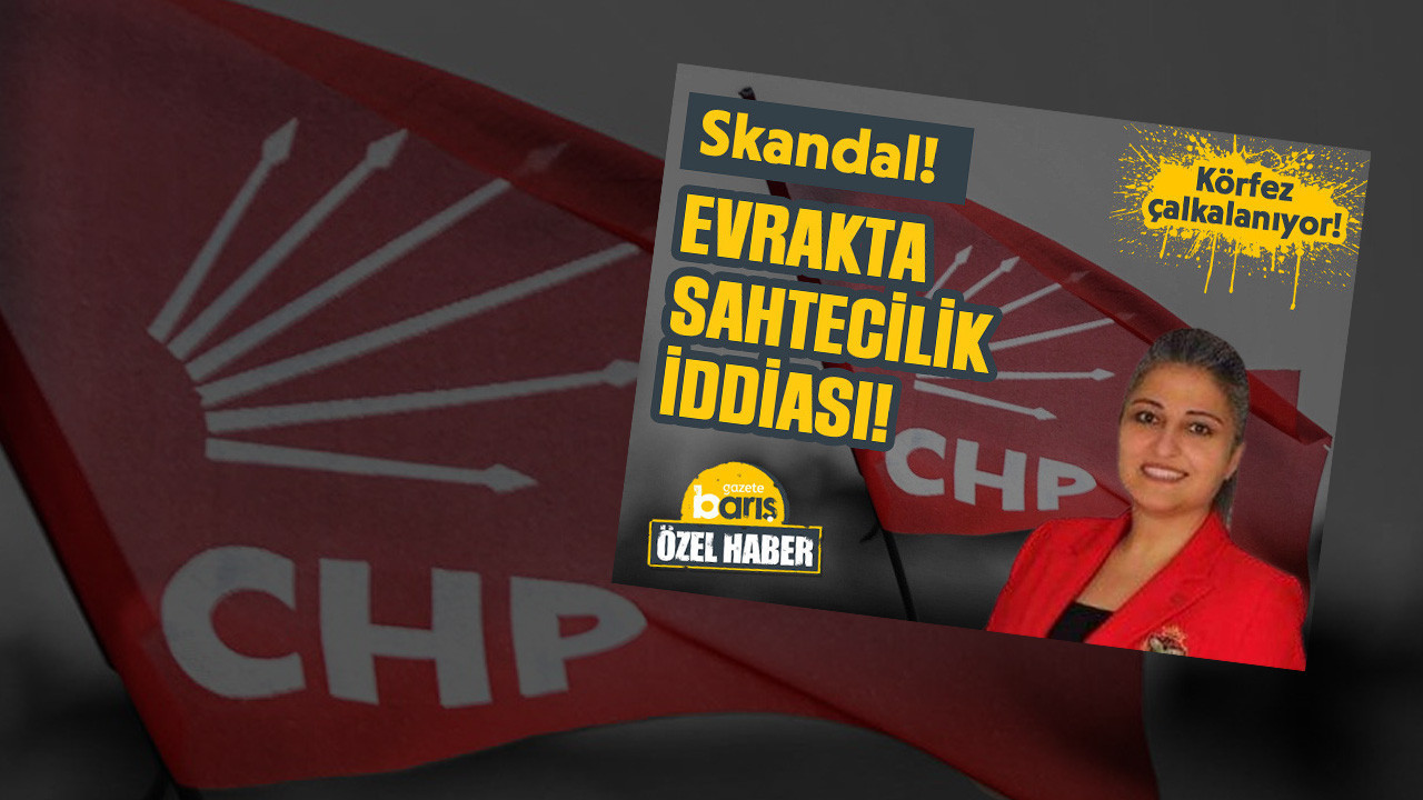 CHP Körfez iddiaları reddetti!