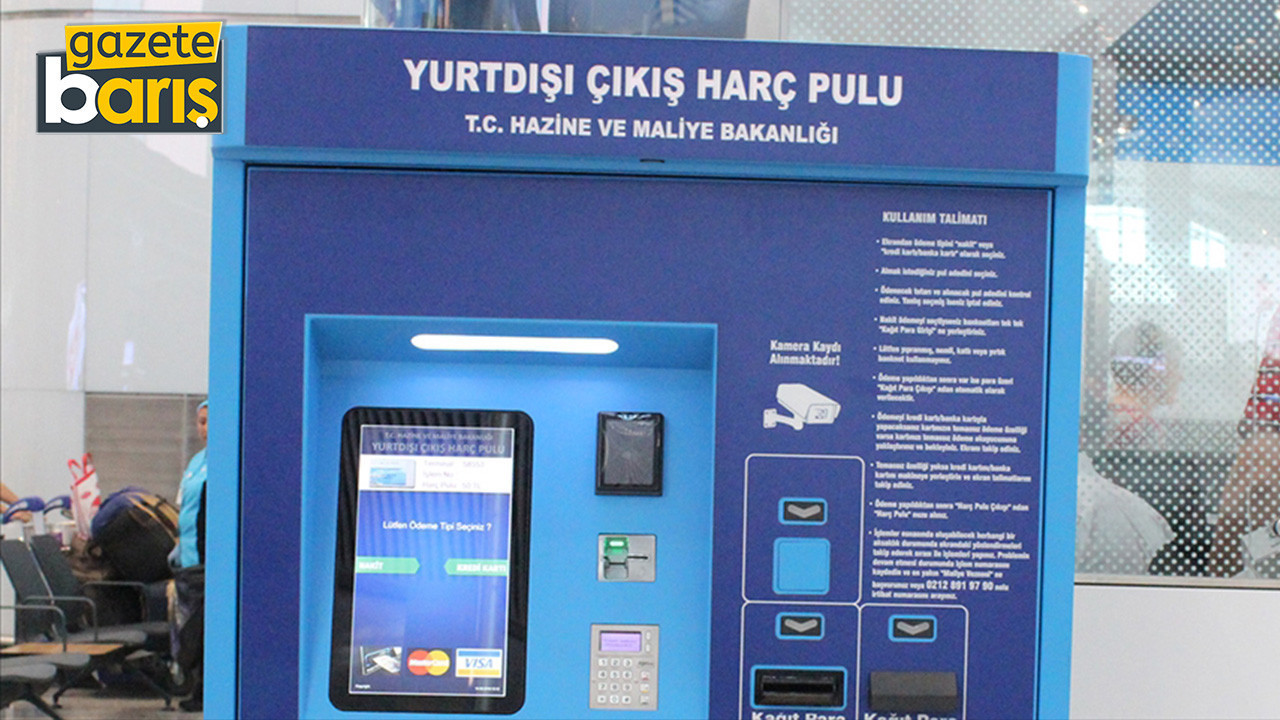 Yurt dışı çıkış harcına zam