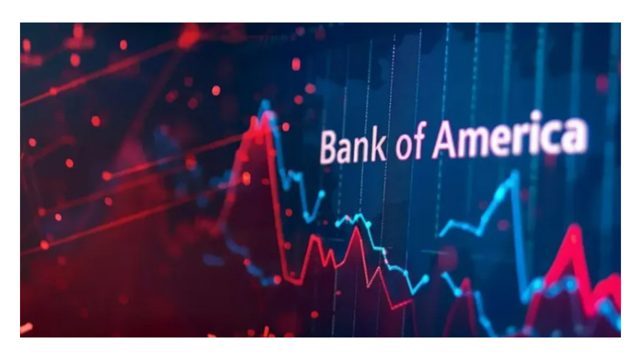 BofA'nın en çok alım yaptığı 5 hisse