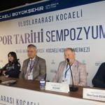Kocaeli Spor Tarihi Sempozyumu, Kongre Merkezi’nde devam ediyor