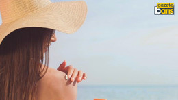 Güneşe meydan oku. Yaz aylarında cilt bakımı nasıl olmalı?