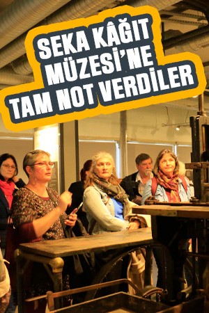 Macar heyetinden SEKA Kâğıt Müzesi’ne tam not verdiler
