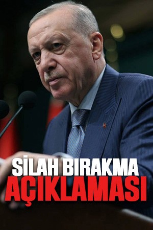Erdoğan'dan silah bırakma açıklaması