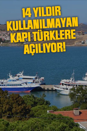 14 yıldır kullanılmayan gümrük kapısı Türklere açılıyor!