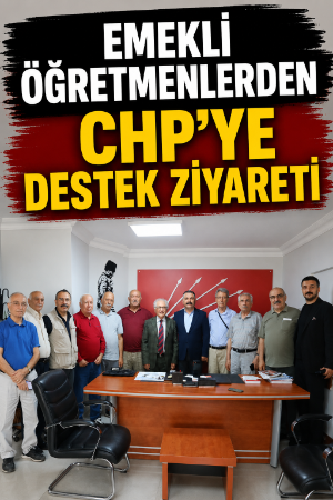 Emekli öğretmenlerden CHP’ye destek ziyareti