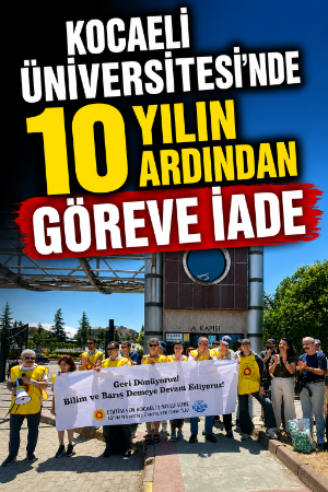 Kocaeli Üniversitesi'nde 10 yılın ardından göreve iade
