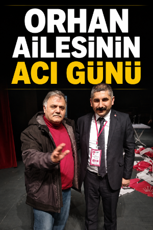 Orhan ailesinin acı günü