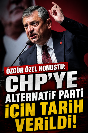 Özgür Özel konuştu: CHP'ye alternatif parti için tarih verildi!
