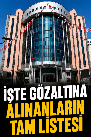 İşte İzmit Belediyesi’nde gözaltına alınanların tam listesi