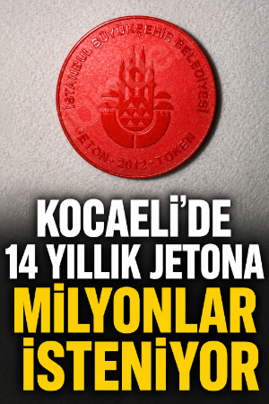 Kocaeli’de 14 yıllık jetona milyonlar isteniyor