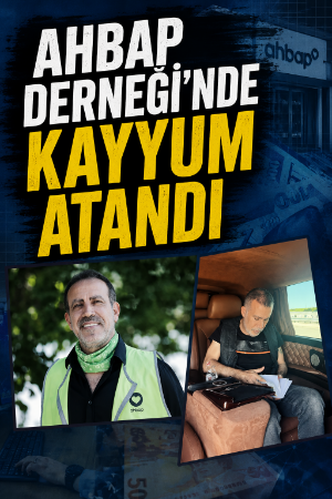 Ahbap Derneği'nde kayyum atandı