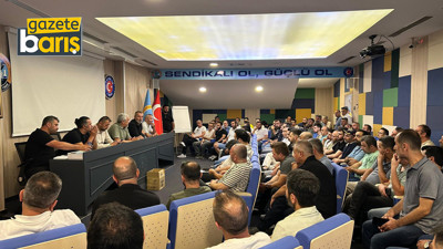 Petrol-İş’te işçiler bilgilendirildi