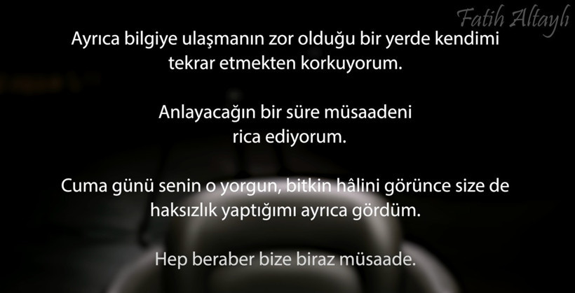 Tutuklu gazeteci Fatih Altaylı “Bize biraz müsaade”