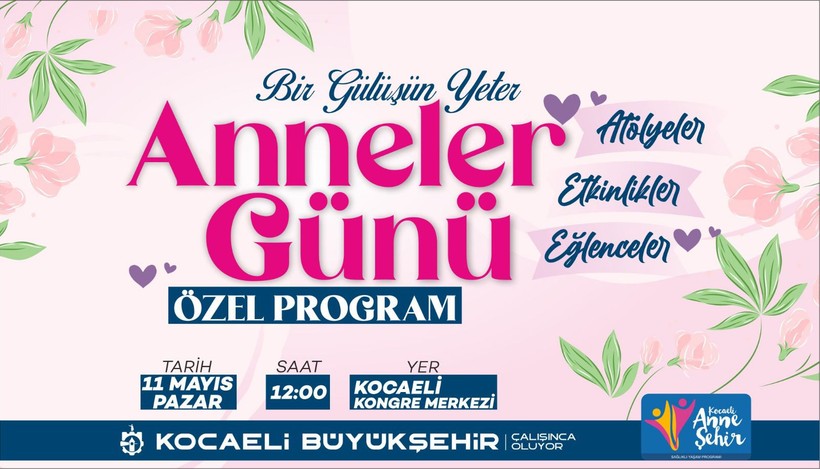 Büyükşehir'den Anneler Günü'ne anlamlı etkinlik