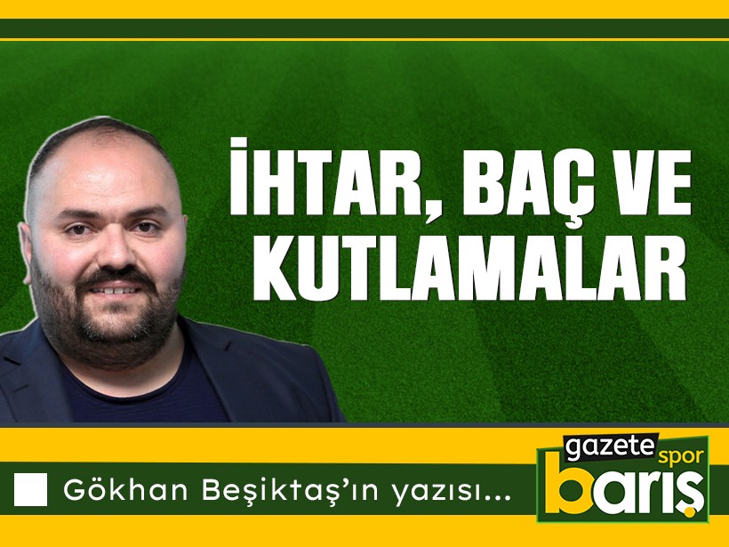 İhtar, Baç ve kutlamalar