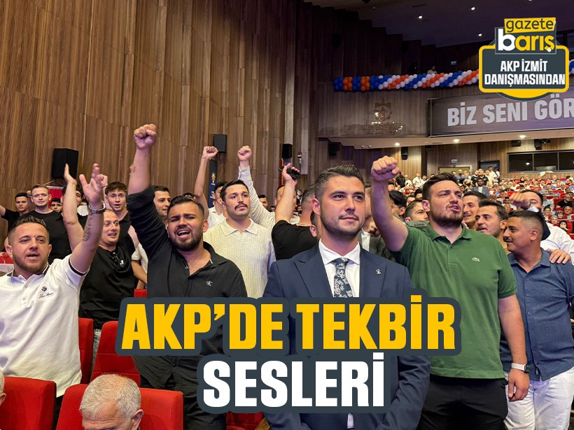 AKP’de tekbir sesleri