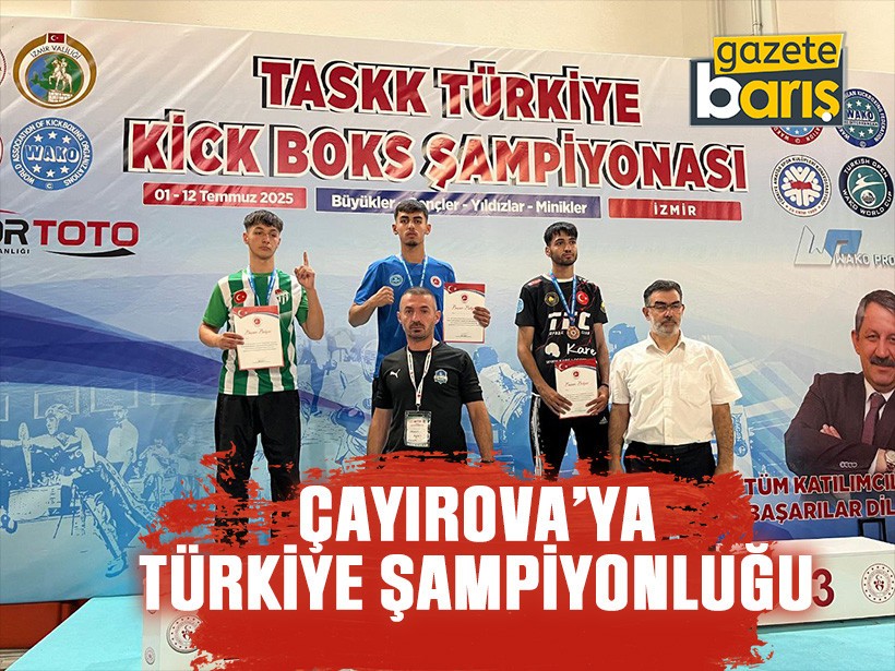 Çayırova’ya Türkiye şampiyonluğu geldi