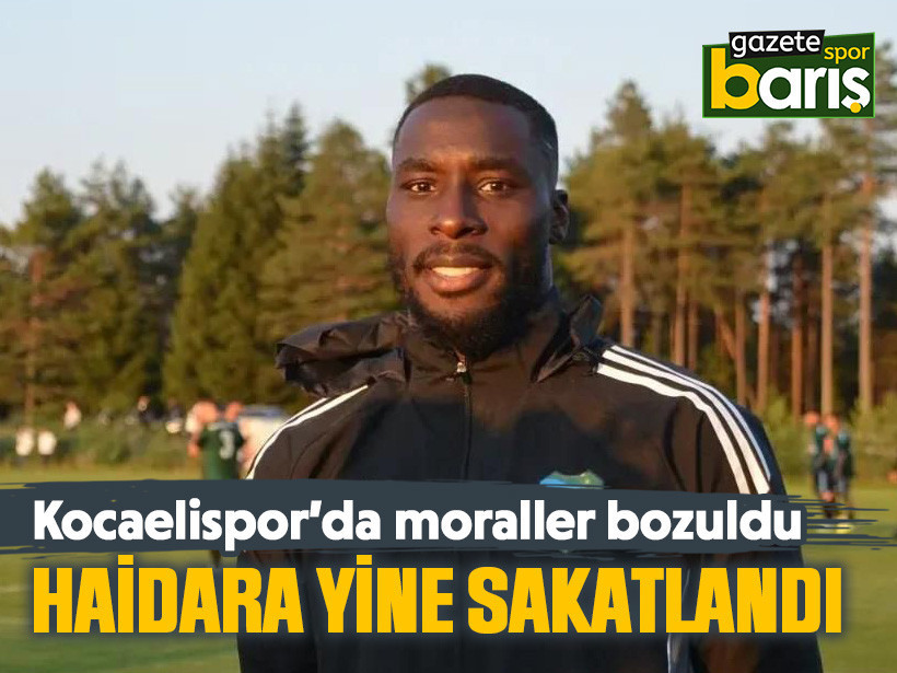 Kocaelispor’da moraller bozuldu: Haidara yine sakatlandı