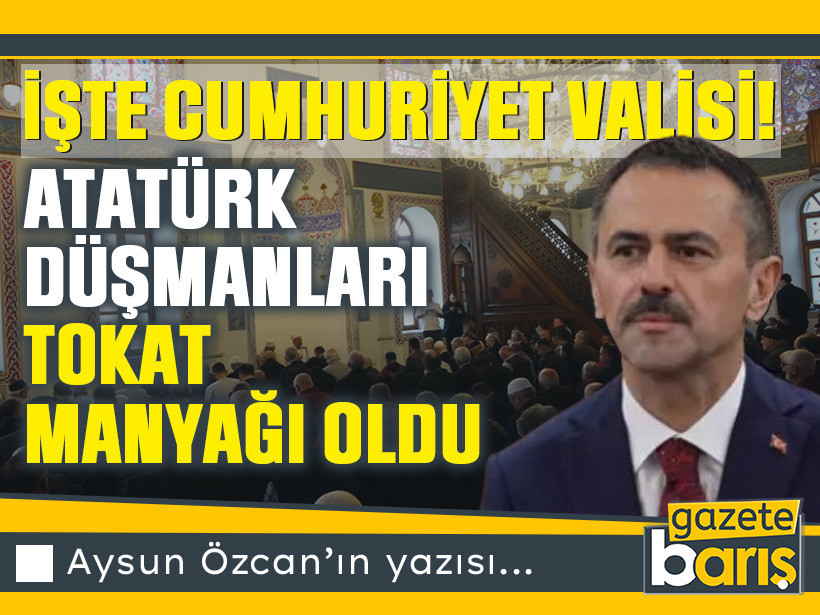 İşte Cumhuriyet Valisi! Atatürk düşmanları tokat manyağı oldu