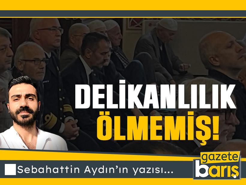 Delikanlılık ölmemiş!