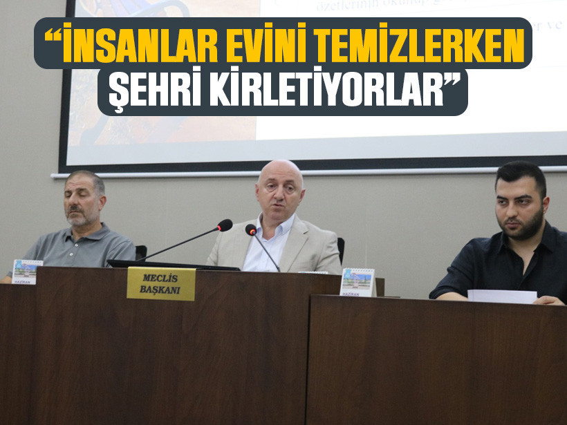 Başkan Bıyık, “İnsanlar evini temizlerken şehri kirletiyorlar”