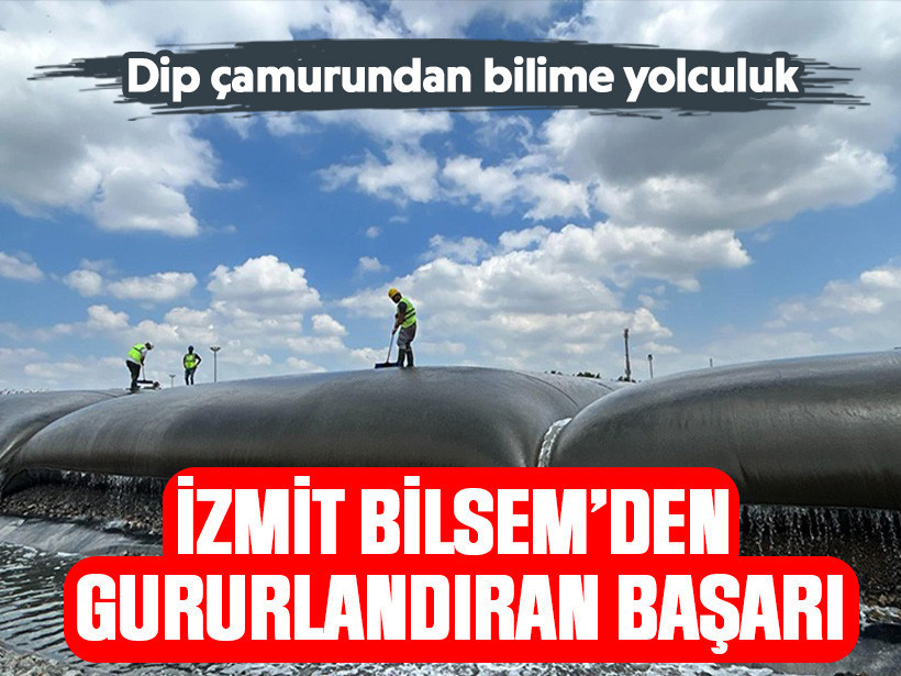Dip çamurundan bilime yolculuk: İzmit BİLSEM’den gururlandıran başarı