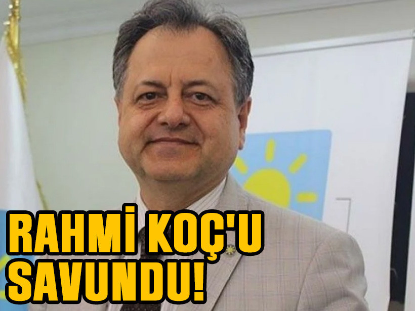 Serdar Kaman, Rahmi Koç'u savundu!