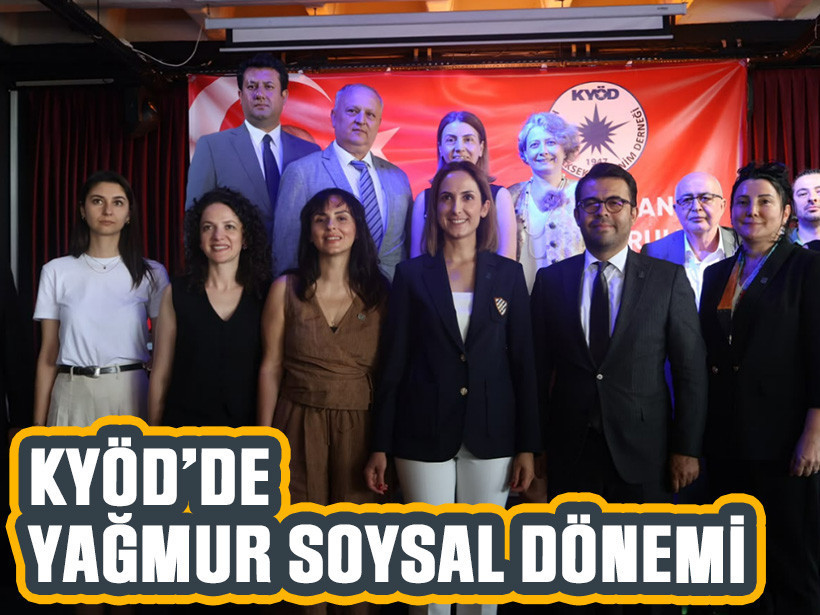 KYÖD’de Yağmur Soysal dönemi