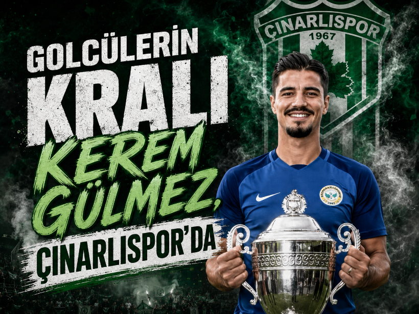 Golcülerin Kralı Kerem Gülmez, Çınarlıspor’da