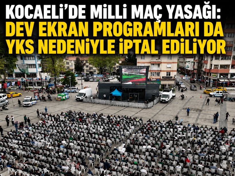YKS için dev ekran yasağı: Kocaeli'deki programlar da iptal ediliyor