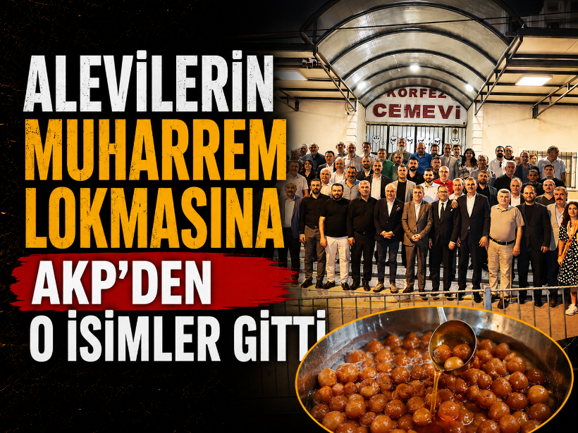 Alevilerin Muharrem lokmasına AKP’den o isimler gitti