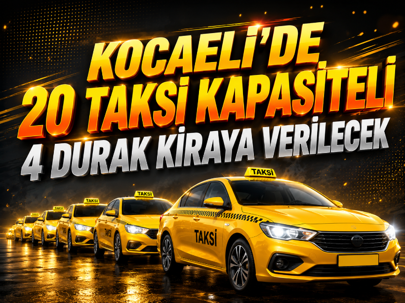 Kocaeli'de 20 taksi kapasiteli 4 durak kiraya verilecek
