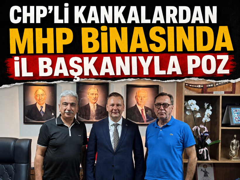 CHP’li kankalardan MHP binasında il başkanıyla poz