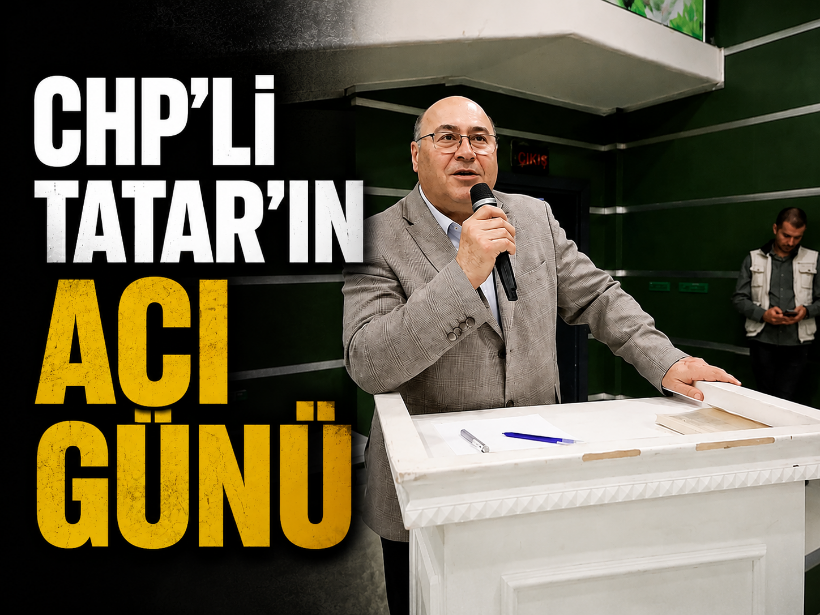 CHP'li Tatar'ın acı günü