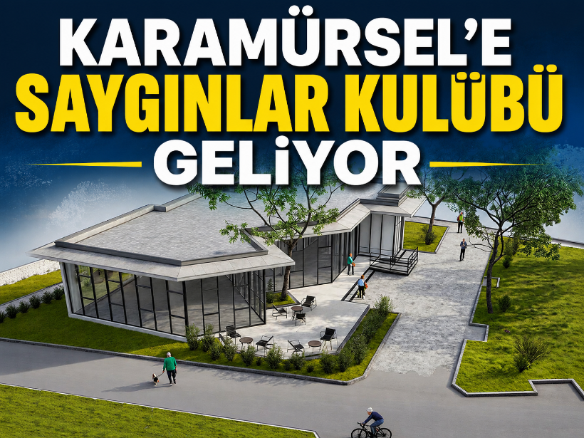 Karamürsel’e Saygınlar Kulübü geliyor
