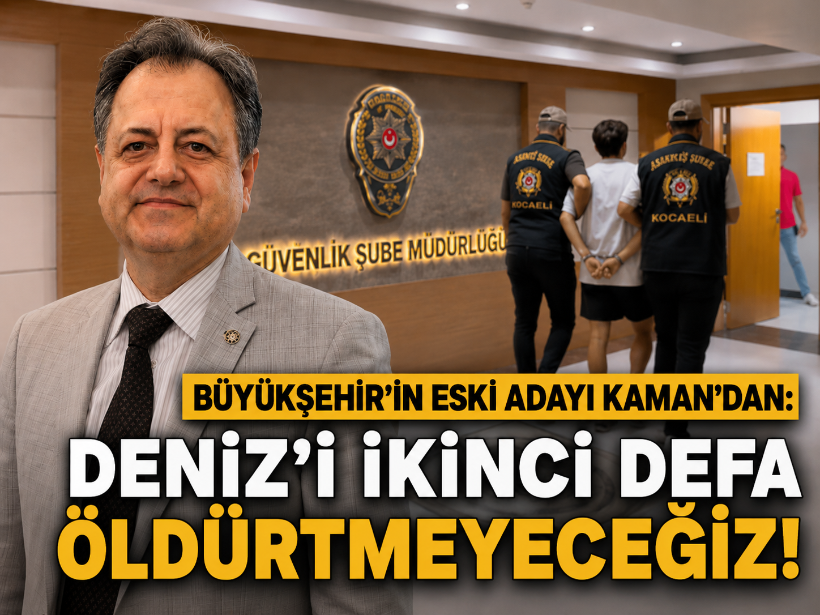 Büyükşehir’in eski adayı Kaman’dan: Deniz’i ikinci defa öldürtmeyeceğiz!