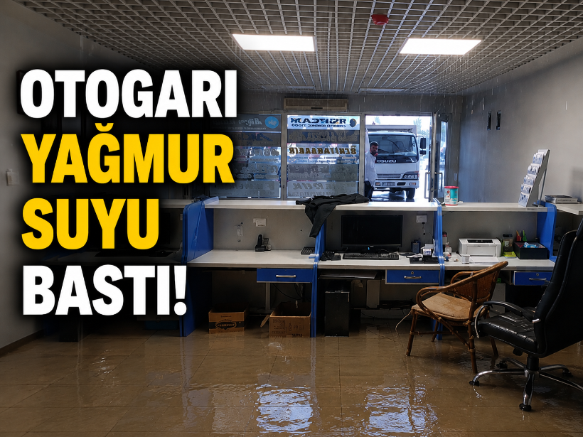 Otogarı yağmur suyu bastı