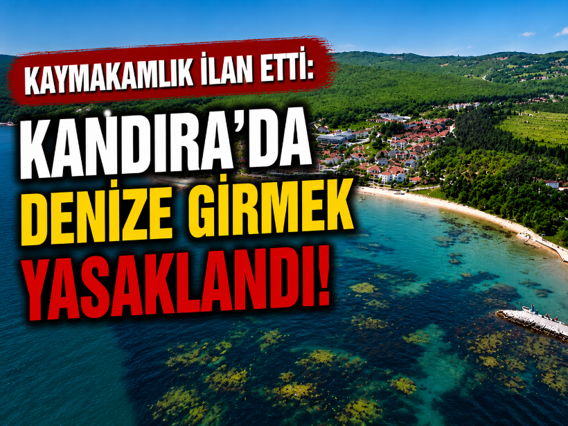 Kaymakamlık ilan etti: Kandıra'da denize girmek yasaklandı!