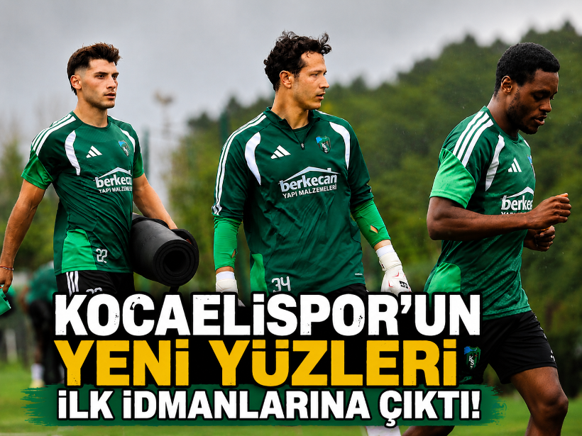 Kocaelispor’un yeni yüzleri ilk idmanlarına çıktı!
