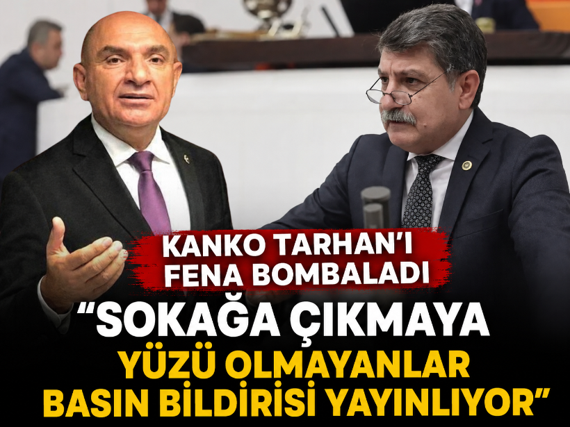 Kanko Tarhan’ı fena bombaladı “Sokağa çıkmaya yüzü olmayanlar basın bildirisi yayınlıyor”
