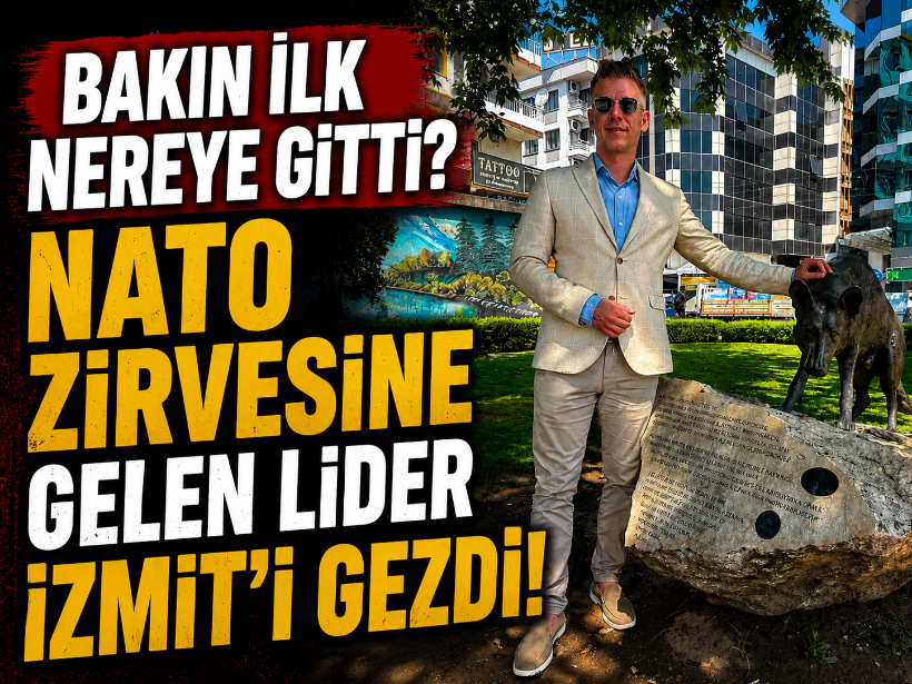 Bakın ilk nereye gitti? NATO zirvesine gelen lider İzmit'i gezdi