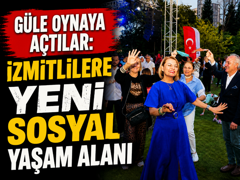 Güle oynaya açtılar: İzmitlilere yeni sosyal yaşam alanı