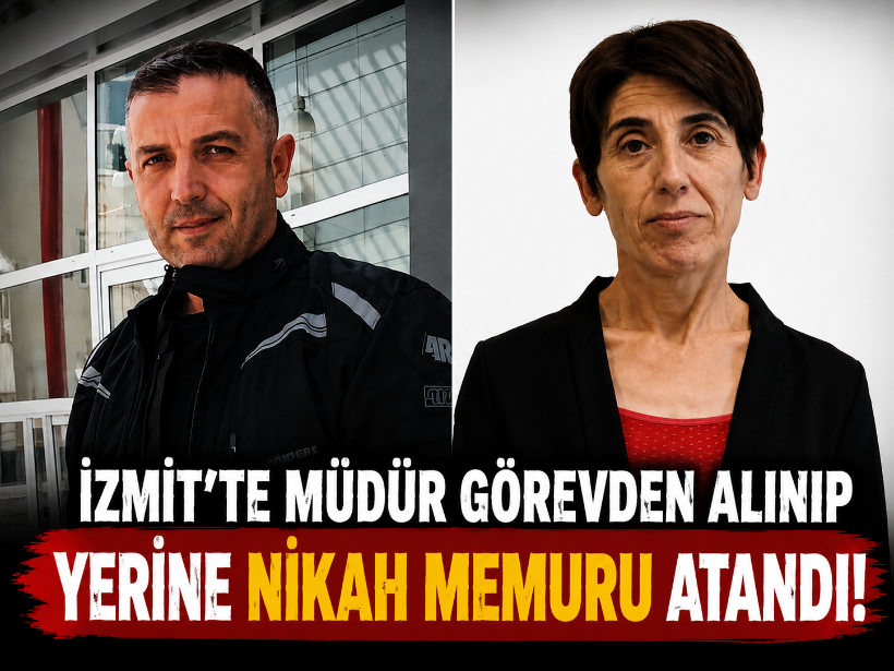 İzmit’te müdür görevden alınıp yerine nikah memuru atandı!